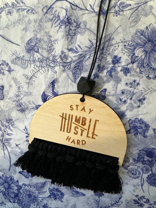Rear View Mirror Hanger - Stay Humble Hustle Hard